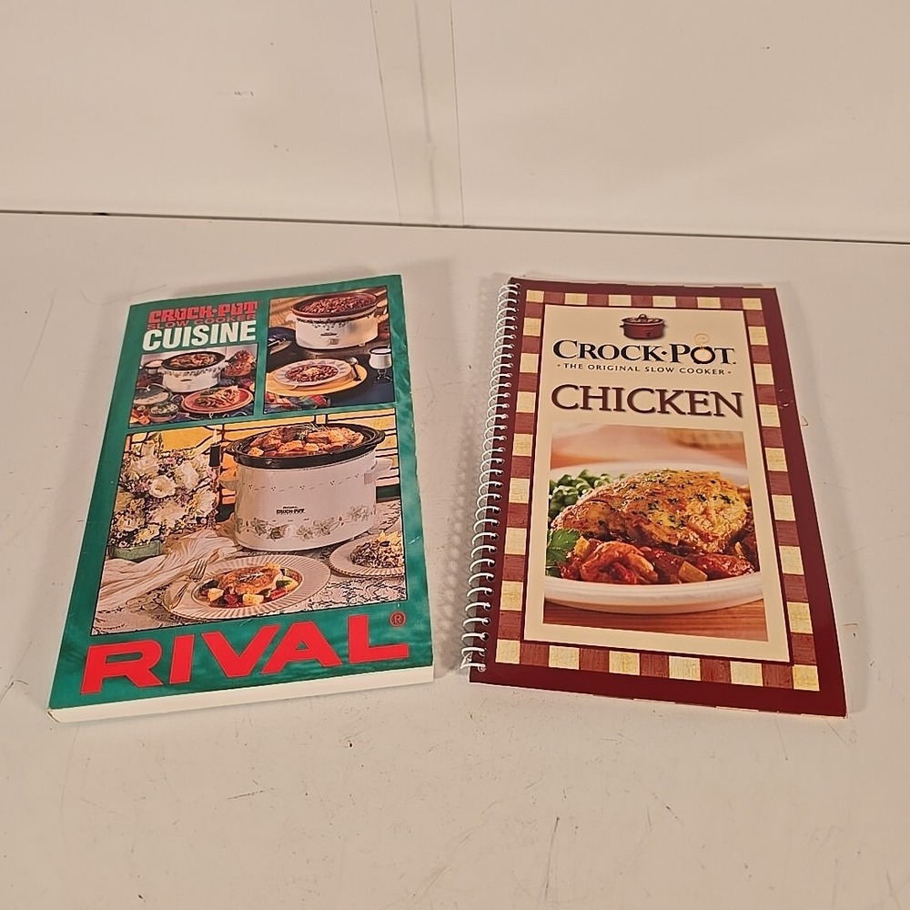 Crock-Pot Slow Cooker Cuisine, Rival Cookbook SC 1995 + Crock Pot Chicken 2009